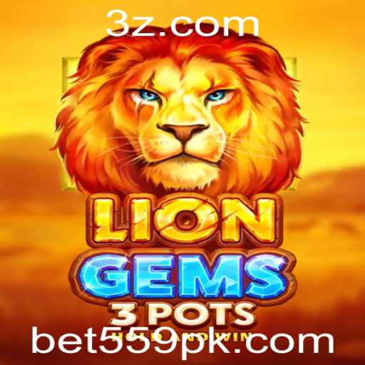 Explorando o Mundo de LionGems3pots e a Excitante Função Bet 559