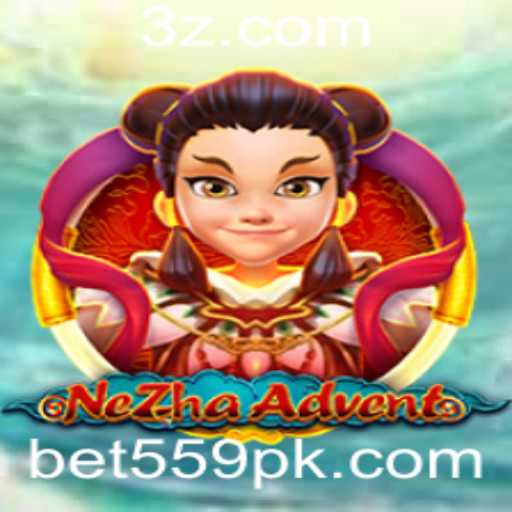 NeZhaAdvent: Aventuras e Estratégias com Bet 559